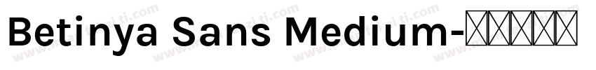 Betinya Sans Medium字体转换